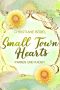 [Minot Love Story 04] • Small Town Hearts · Parker und Kaden